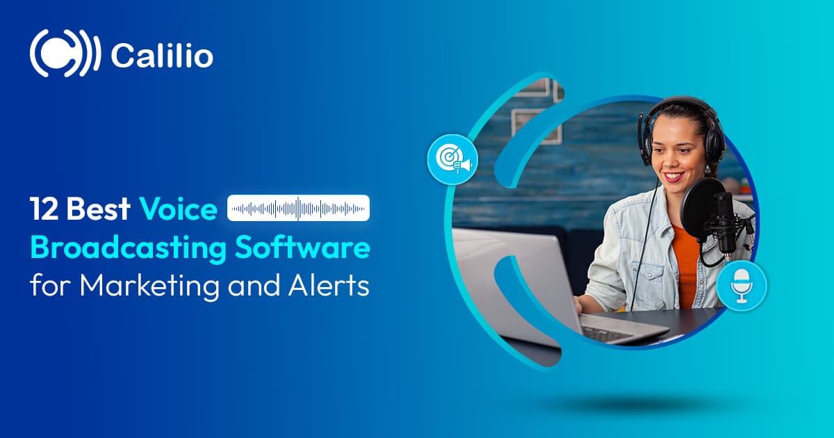 12 Best Voice Broadcasting Software for Marketing and Alerts