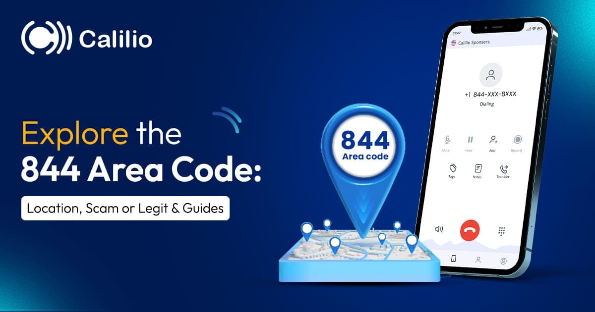 What Area Code is 844? Toll-Free Business Communication | Calilio