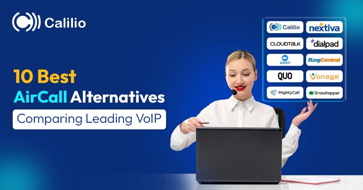 10 Best AirCall Alternatives in 2026 | Comparing  Leading VoIP