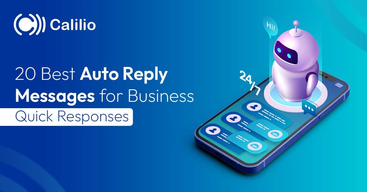20 Best Auto Reply Messages for Business [Quick Responses]