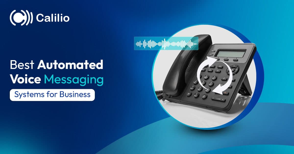 Best Automated Voice Messaging Systems for Business [2026]