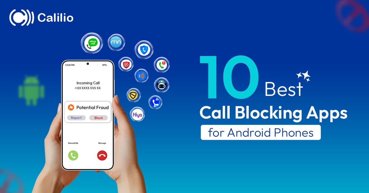 10 Best Call Blocking Apps for Android Phones in 2026