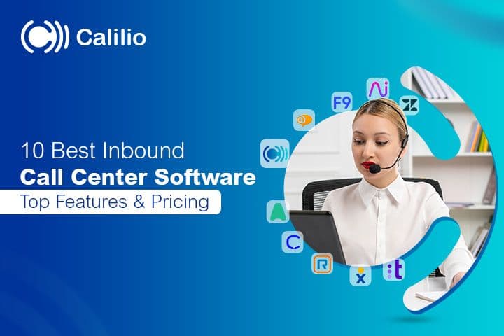  Best Inbound Call Center Software in 2026 | Top Features & Pricing