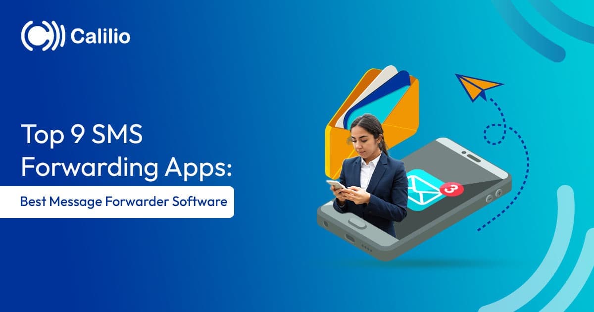 Top 9 SMS Forwarding Apps: Best Message Forwarder Software