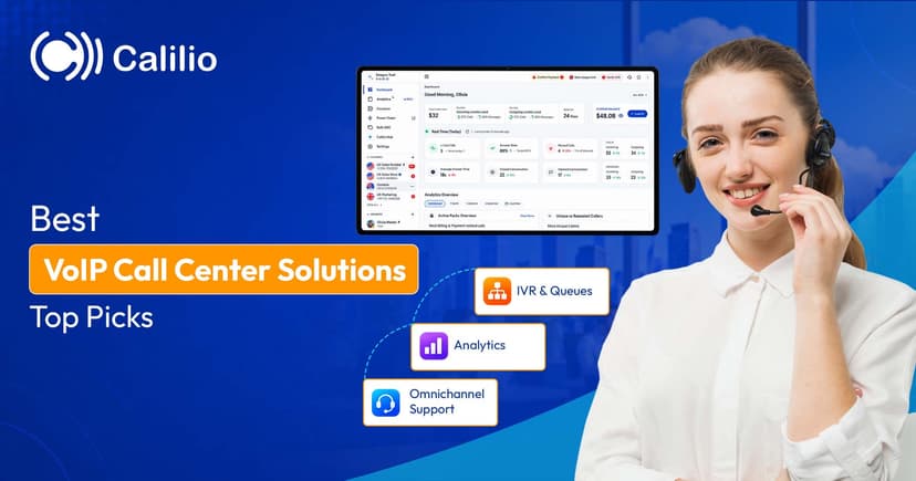VoIP Call Center Solutions for Sales & Support in 2026