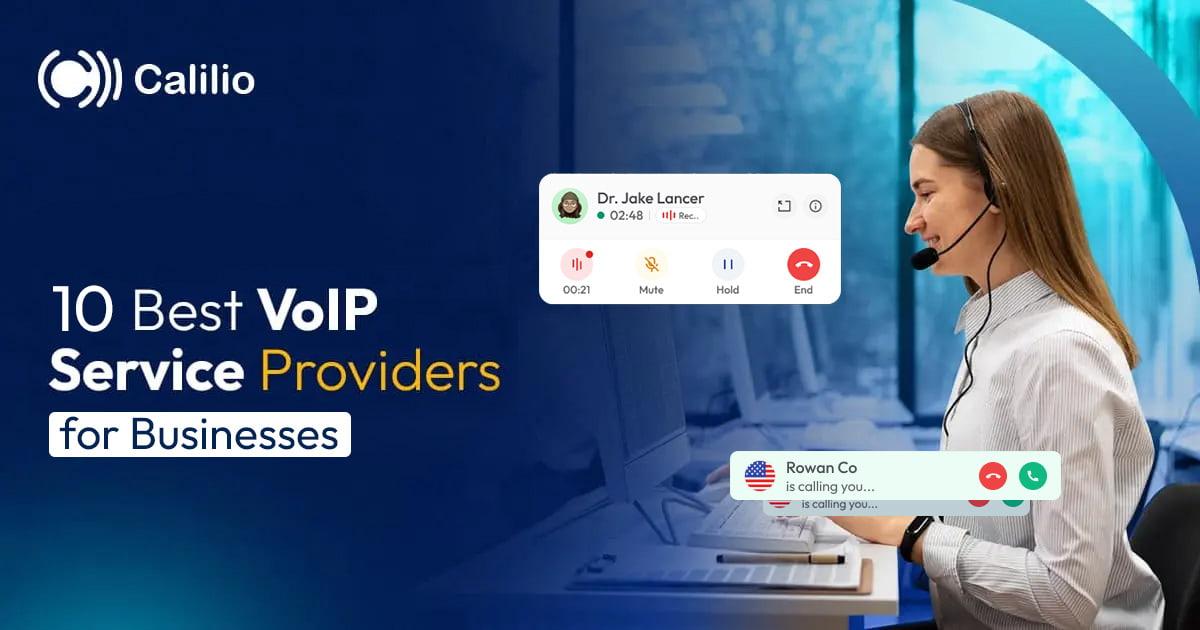 10 Best VoIP Service Providers for Businesses in 2026