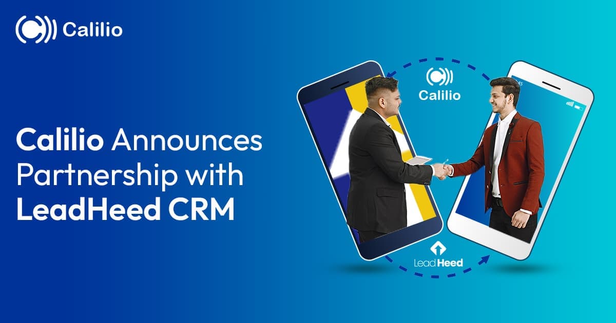 Calilio Announces Partnership with LeadHeed CRM