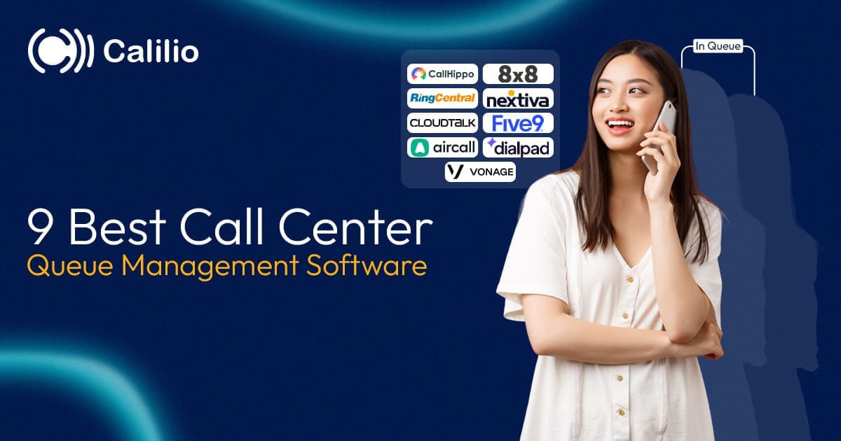 9 Best Call Center Queue Management Software in 2026