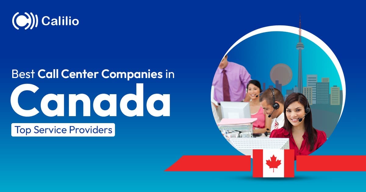 Best Call Center Companies in Canada | Top Service Providers