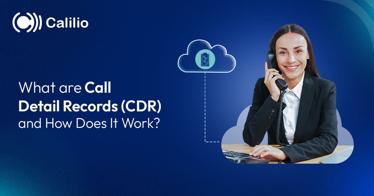 What Are Call Detail Records (CDR) and How Does It Work?
