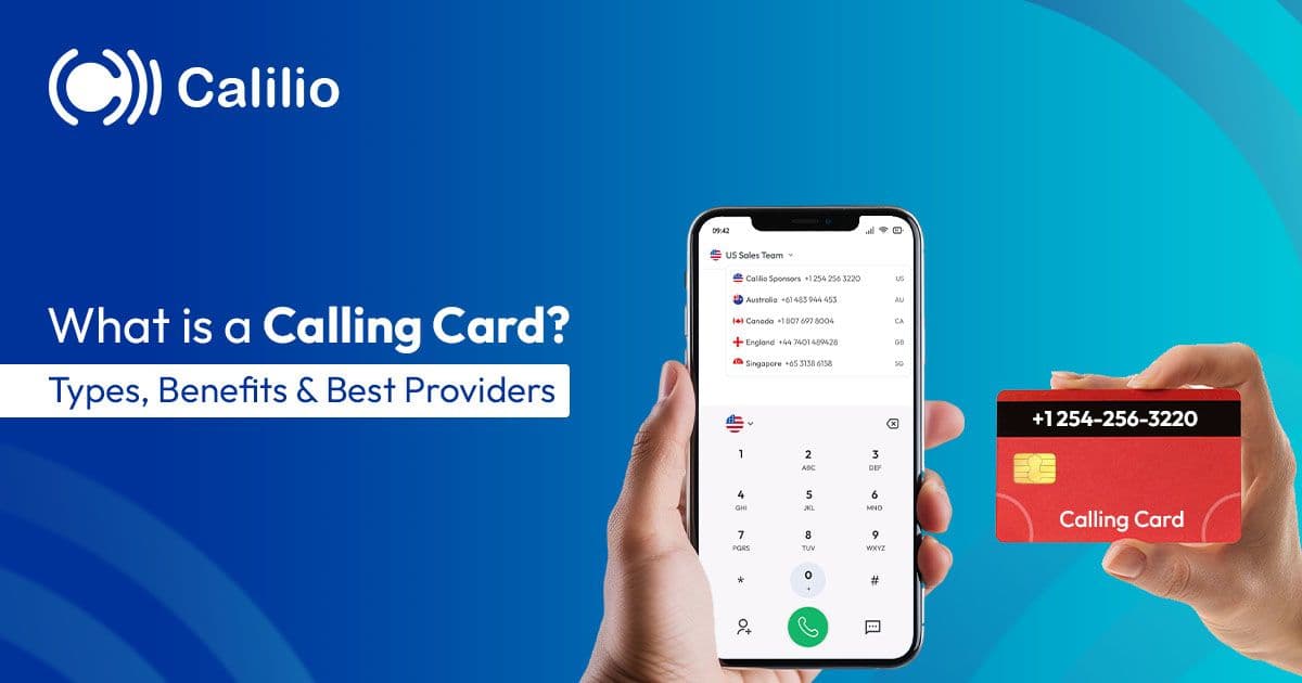 What is a Calling Card? Types, Benefits & Best Providers 2026