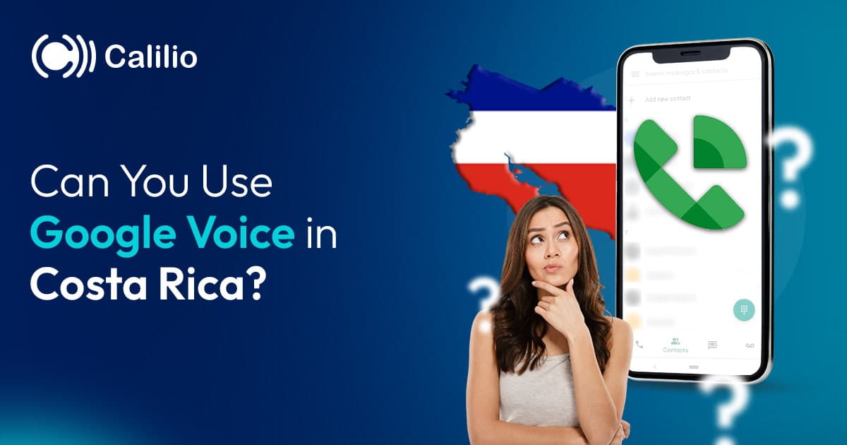 Can You Use Google Voice in Costa Rica? (2026 Guide)