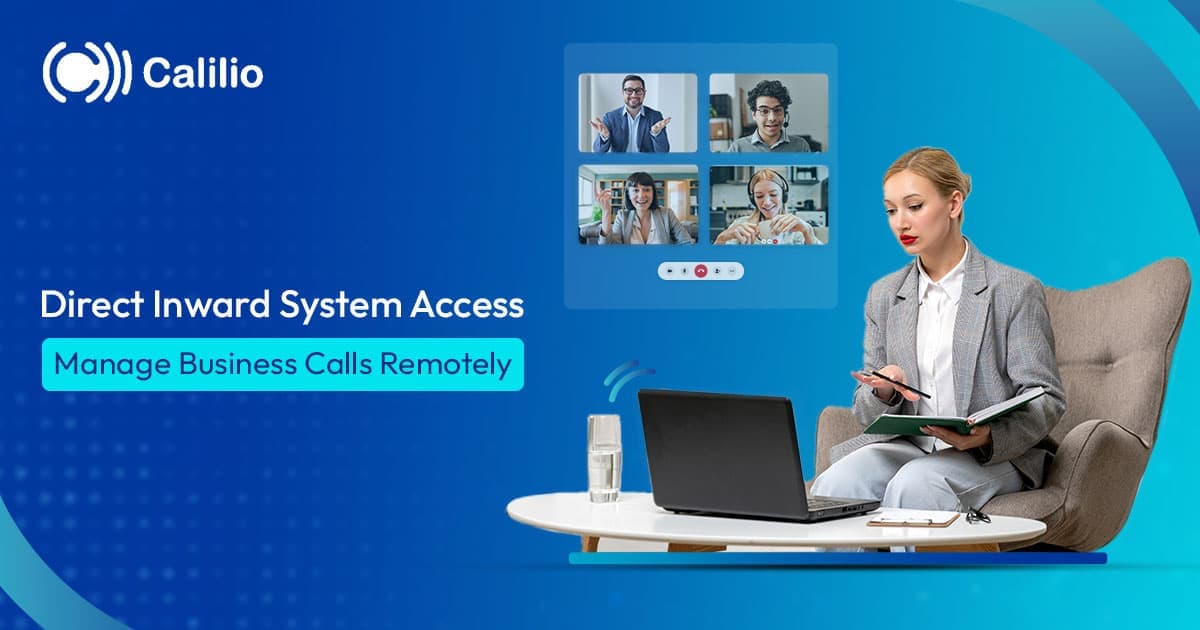 Direct Inward System Access: Manage Business Calls Remotely