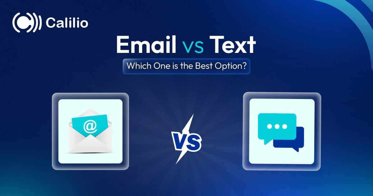 Email vs Text: Which One is the Best Option?