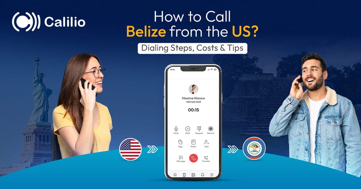 How to Call Belize from the US? Dialing Steps, Costs & Tips