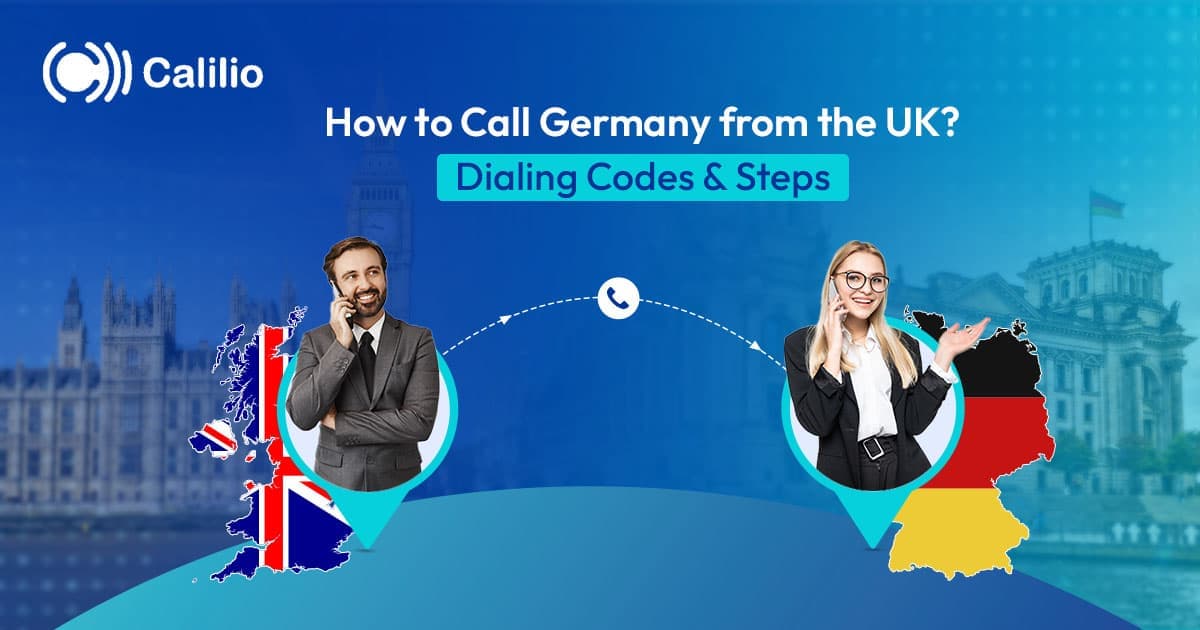 How to Call Germany from the UK? Dialing Codes & Steps