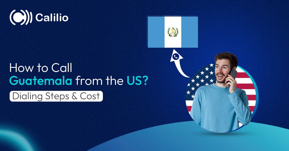 How to Call Guatemala from the US? (Dialing Steps & Cost)
