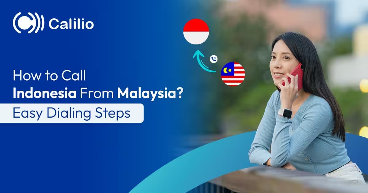 How to Call Indonesia from Malaysia? Dialing Codes & Steps