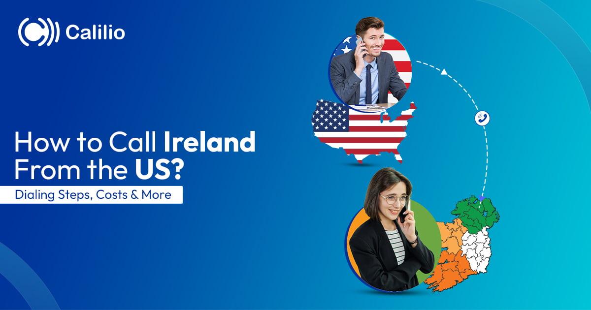 How to call ireland from the us