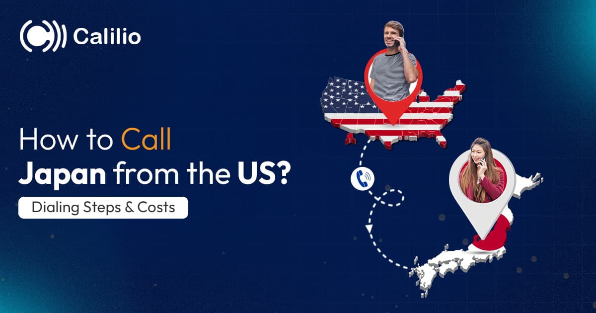 How to Call Japan from the US? Dialing Steps & Costs