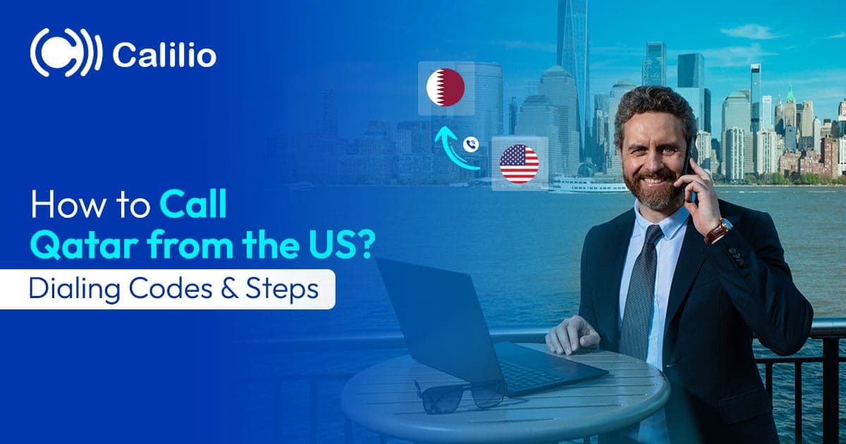 How to Call Qatar from the US? Dialing Codes & Steps
