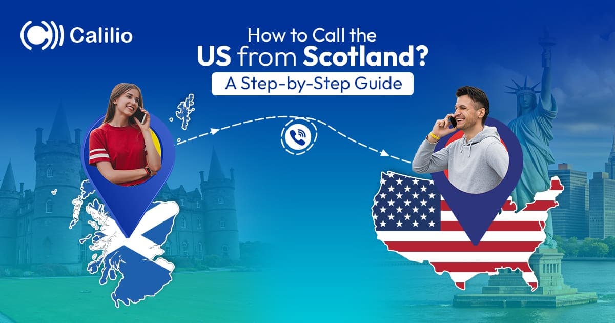 How to call scotland from the  USA a complete guide