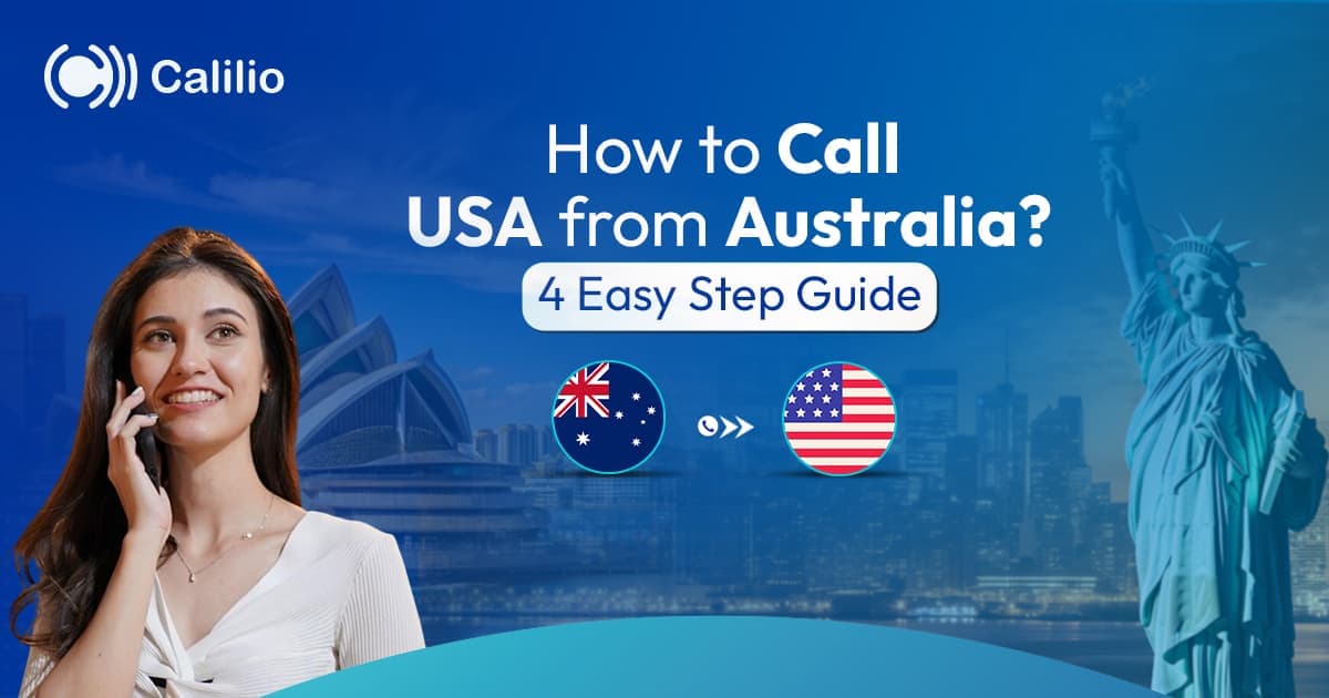 How to Call USA from Australia | 4 Easy Step Guide