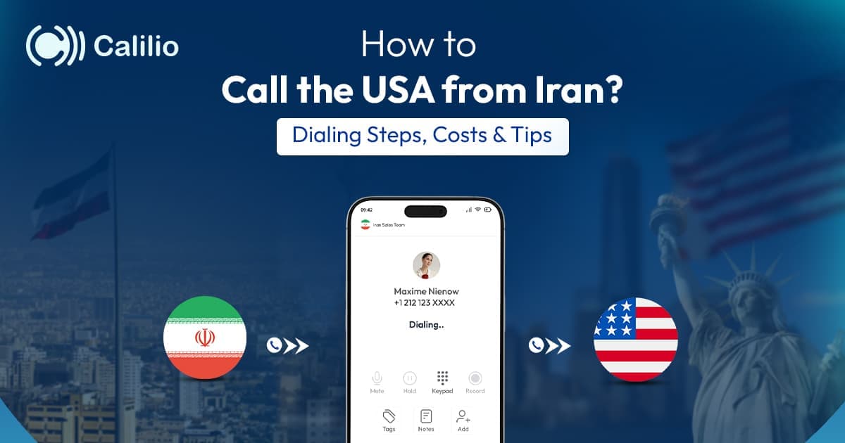 How to Call the USA from Iran? Dialing Steps, Costs & Tips