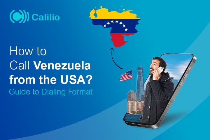 How to Call Venezuela From the USA? Guide to Dialing Format