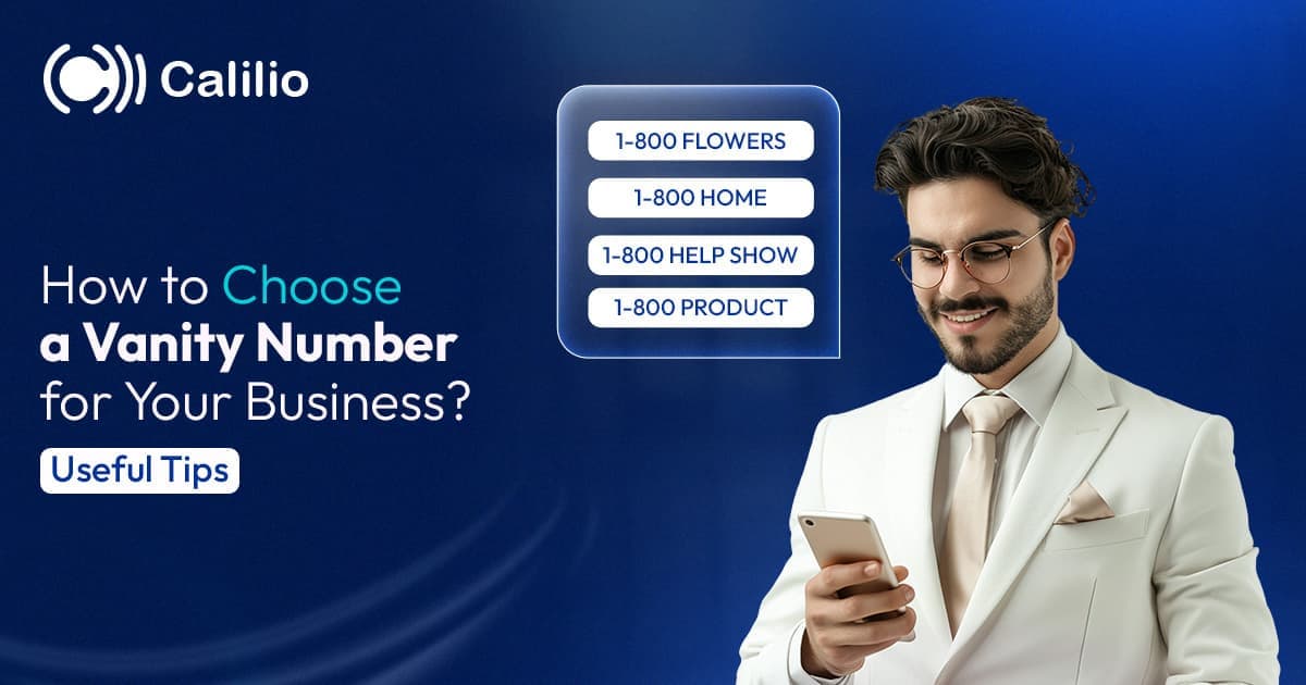 How to Choose a Vanity Number for Your Business? Useful Tips