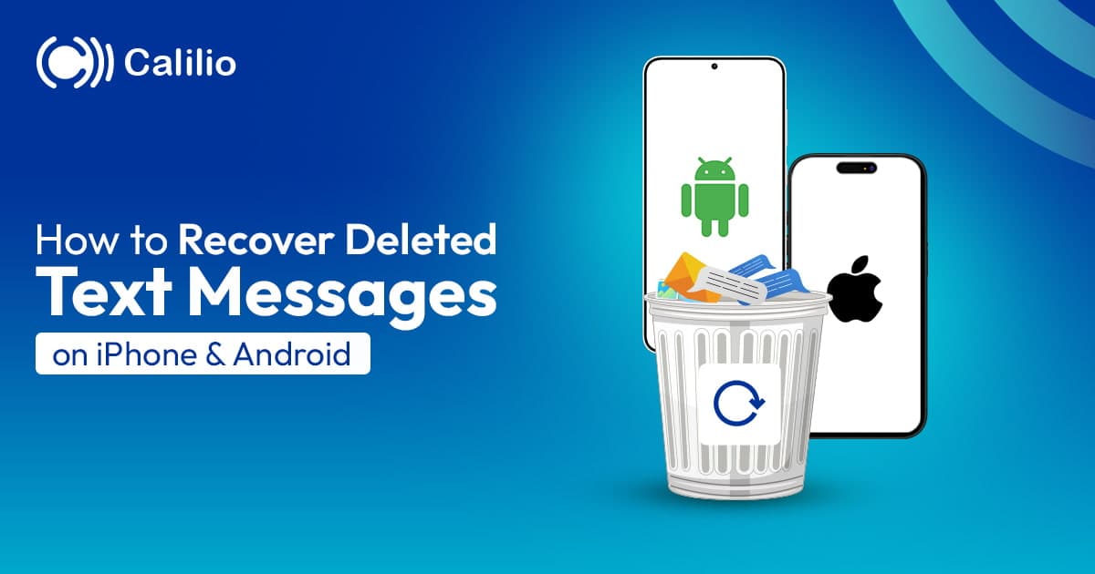 How to Recover Deleted Text Messages on iPhone & Android?