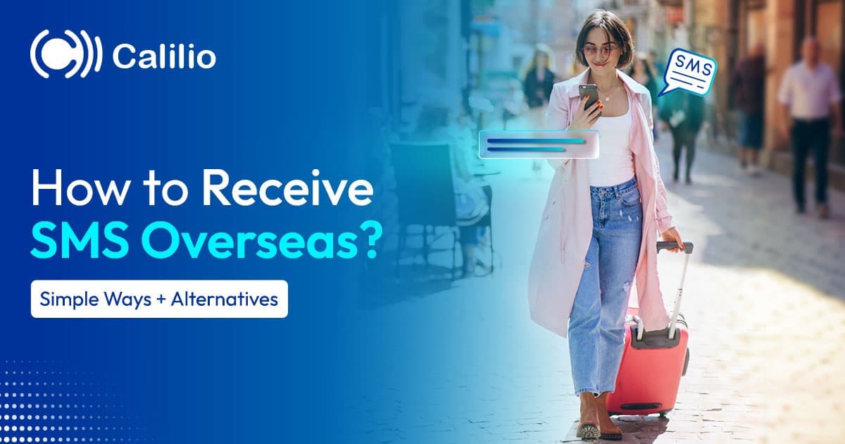 How to Receive SMS Overseas? | Receive Messages While Abroad
