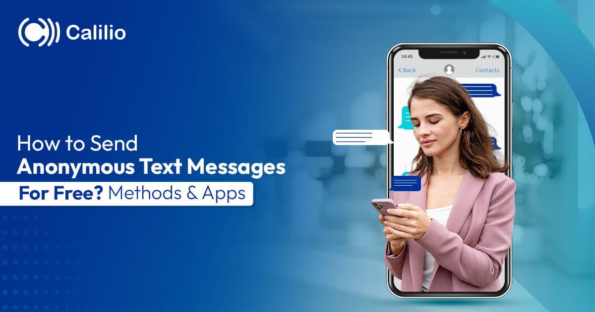 How to Send Anonymous Text Messages For Free? Methods & Apps
