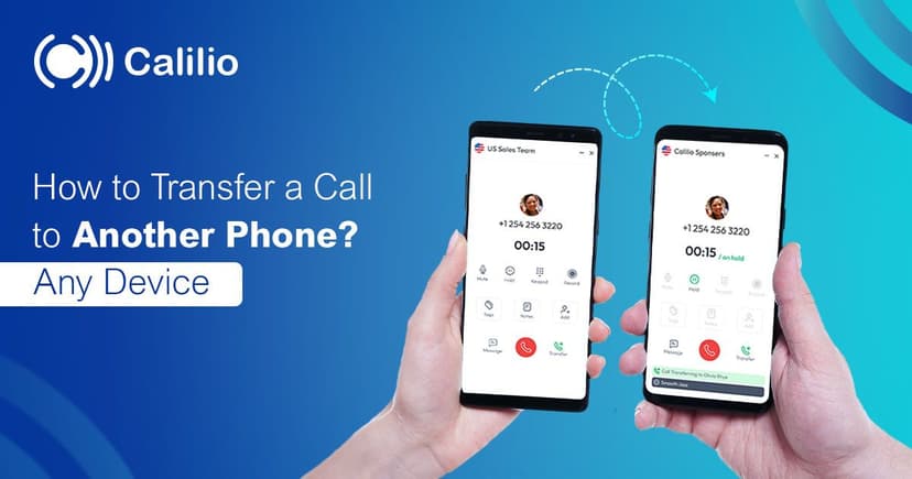 How to Transfer a Call to Another Phone? [Any Device]