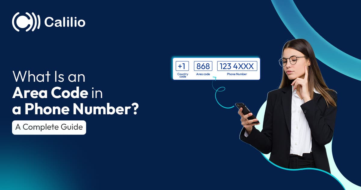 What Is an Area Code in a Phone Number? A Complete Guide