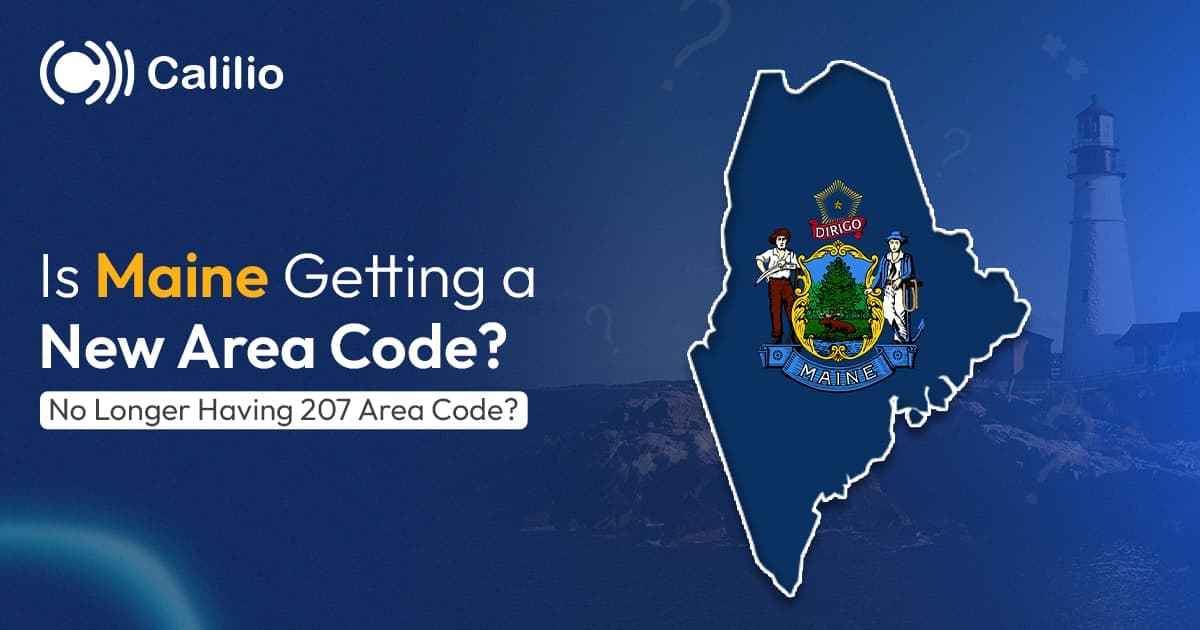 Is Maine Getting a New Area Code? No Longer Having 207 Area Code?
