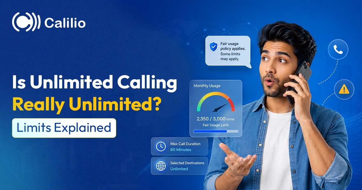 Is Unlimited Calling Really Unlimited? Limits Explained