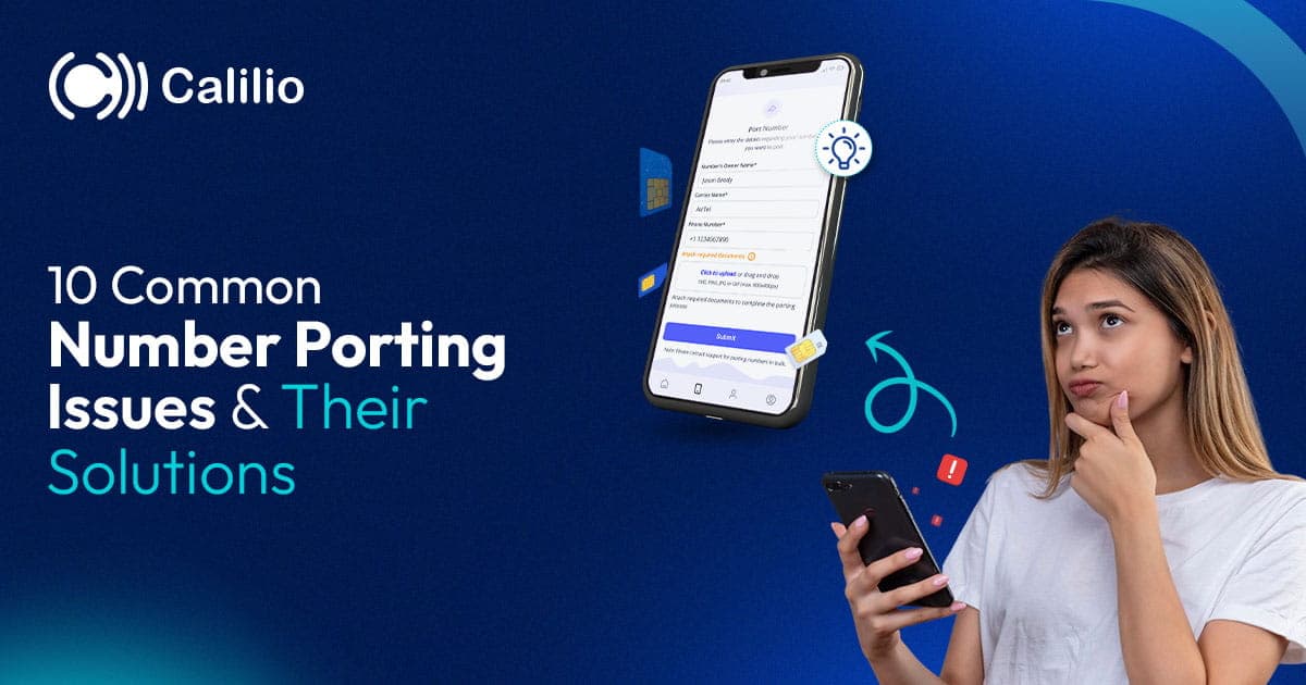10 Common Number Porting Issues and Their Solutions