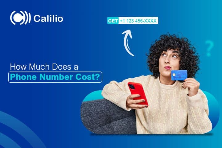 How Much Does a Phone Number Cost | Traditional & Virtual Number Pricing