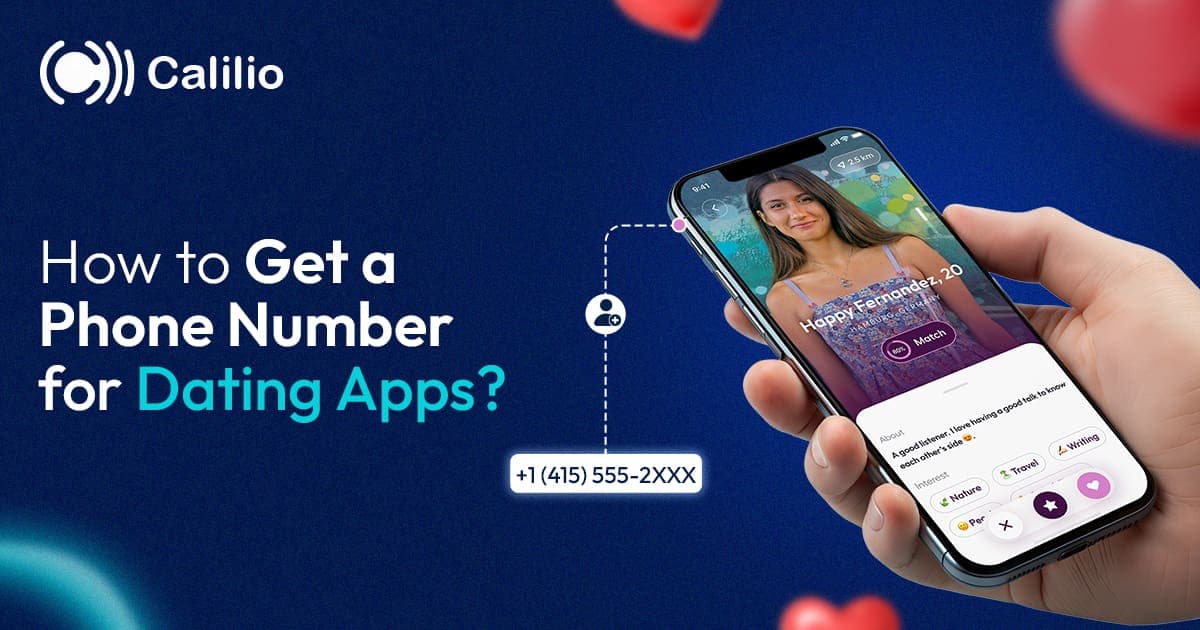 How to Get a Phone Number for Dating Apps?