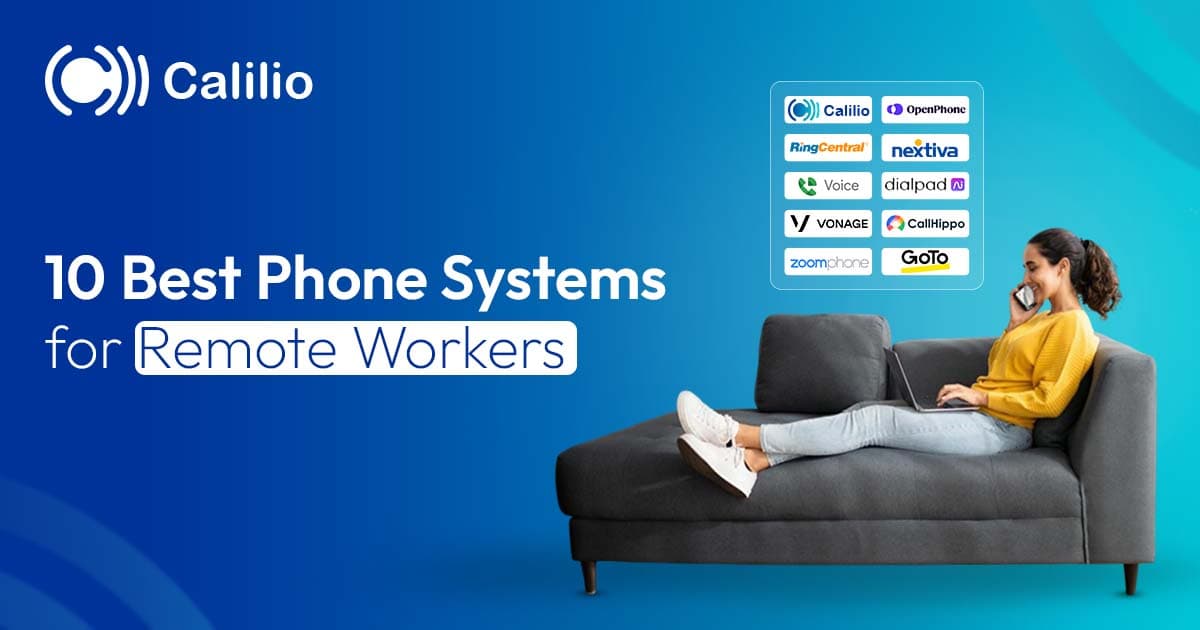 10 Best Phone Systems for Remote Workers in 2026