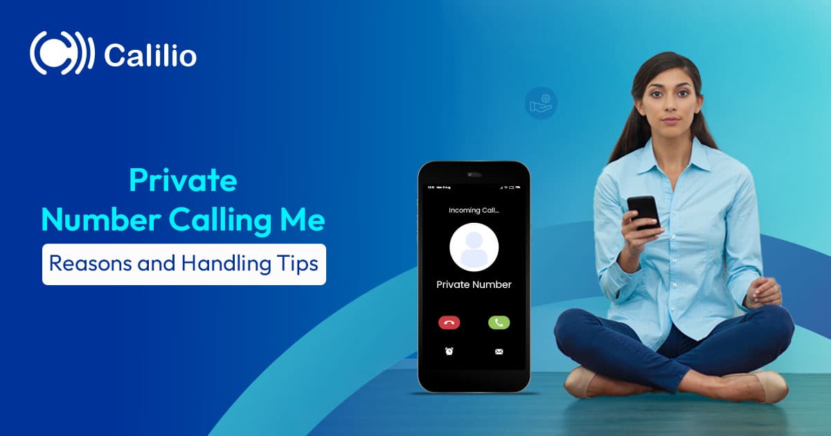 Private number calling me reason and handling tips