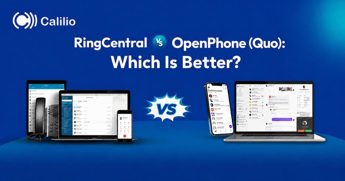 RingCentral vs OpenPhone (Quo): Which Is Better?