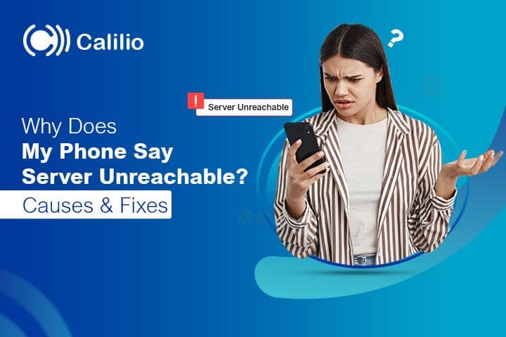 Why Does My Phone Say Server Unreachable? Causes & Fixes