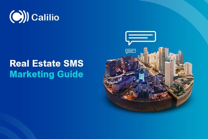 Real Estate SMS Marketing Guide for 2026 | Benefits & How to's 