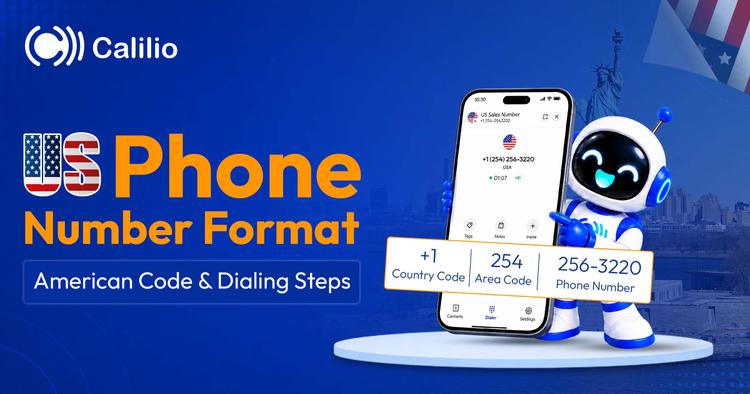 US Phone Number Format: American Code & Dialing Steps