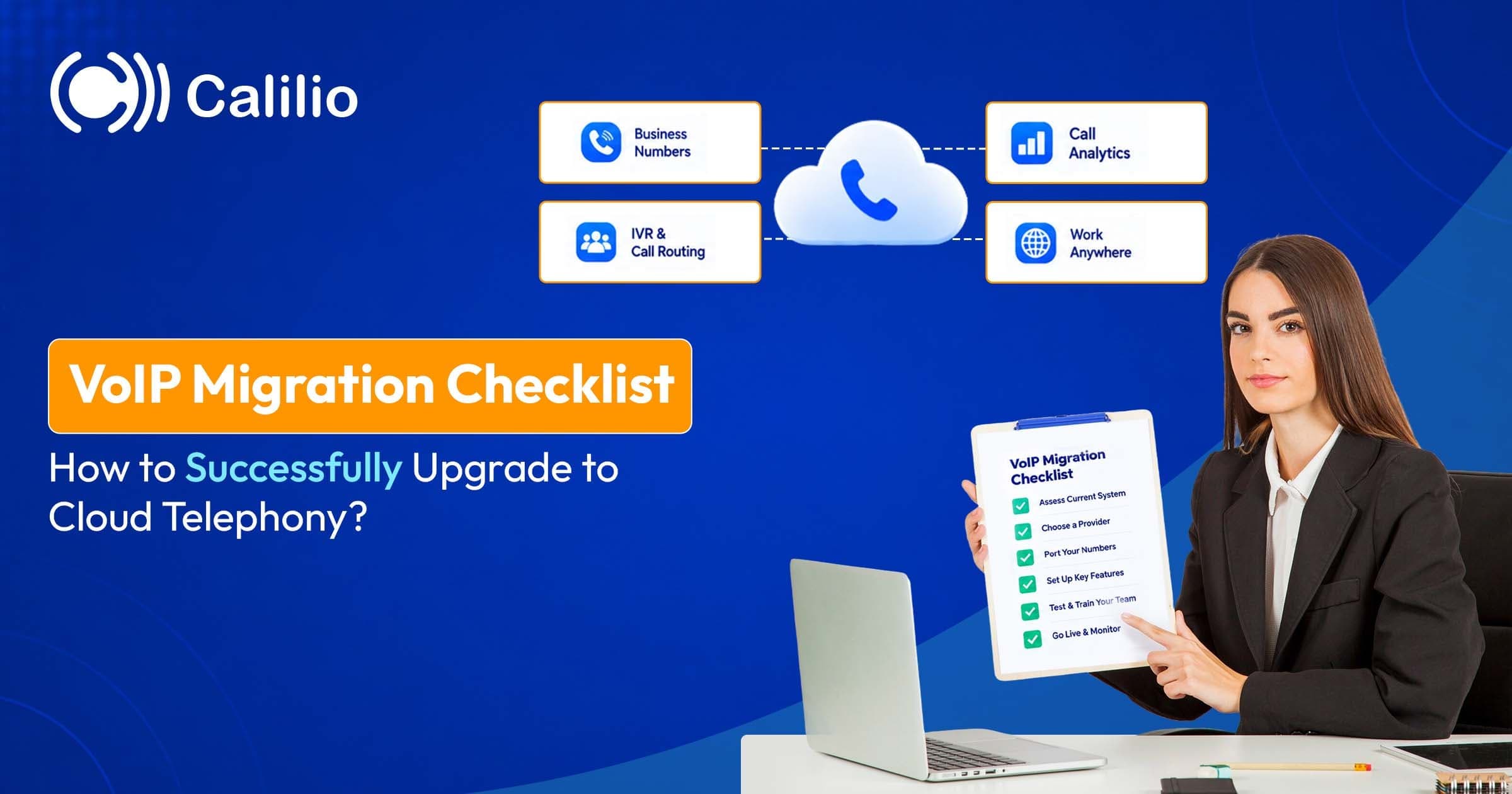 VoIP Migration Checklist: Upgrade to Cloud Telephony