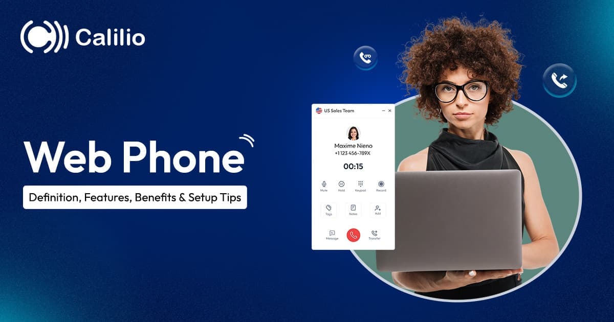 Web Phone: Definition, Features, Benefits & Setup Tips