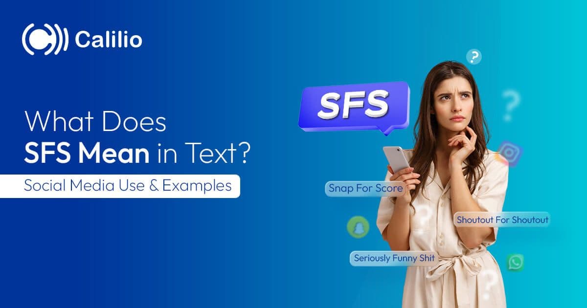 What Does SFS Mean in Text? Social Media Use & Examples