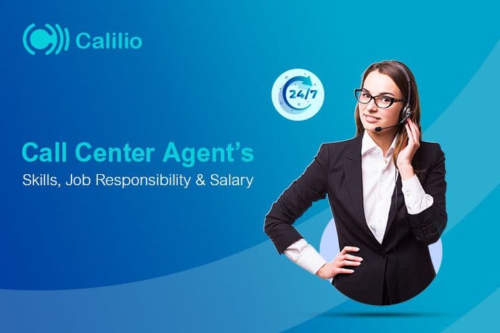 Call center agents: Skills, Job Responsibility & Salary